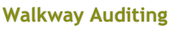 Walkway Auditing